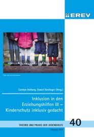 Cover Heft Nr.TPJ 40, Jahrgang 2022, 184 S. Inklusion in den Erziehungshilfen III – Kinderschutz inklusiv gedacht, Carolyn Hollweg, Daniel Kieslinger (Hrsg.)